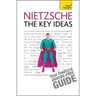 Nietzsche - The Key Ideas