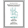 Multiservice Procedures for Well-Drilling Operations (FM 5-484 / NAVFAC P-1065 / AFMAN 32-1072)