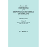 Abstracts of the Debt Books of the Provincial Land Office of Maryland. Charles County, Volume II: Liber 14: 1758, 1759, 1760, 1761; Liber 15: 1762, 17