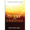 Quest for Supernatural: The Great End-Times Challenge