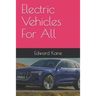 Electric Vehicles For All