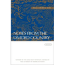 Notes from the Divided Country: Poems