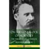 On the Genealogy of Morality: The Three Essays - Complete with Notes (Hardcover)
