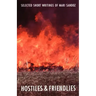 Hostiles and Friendlies: Selected Short Writings of Mari Sandoz