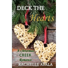 Deck the Hearts: A Holiday Love Story