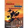 Super Grandma and Super Grandpa: The Unknown Superheroes Book 3
