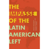 The Impasse of the Latin American Left