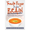 Tomato Bisque for the Brain: A Book of Psychological Wisdom and Empowerment, Inspirational Quotes, and Positive Affirmations