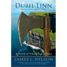 Dubh-linn: A Novel of Viking Age Ireland