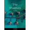The Maldives: Color Edition