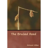 The Bruised Reed