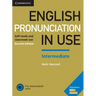 English Pronunciation in Use Intermediate Book with Answers and Downloadable Audio