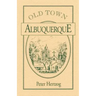Old Town Albuquerque