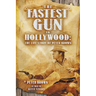 The Fastest Gun in Hollywood: The Life Story of Peter Brown