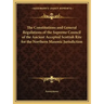 The Constitutions and General Regulations of the Supreme Council of the Ancient Accepted Scottish Rite for the Northern Masonic Jurisdiction