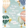 The World Needs Who You Were Made to Be