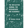 The Reflective Journal for Researchers and Academics