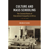 Culture and Mass Schooling