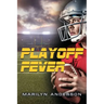 Playoff Fever