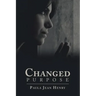Changed Purpose
