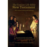 The Eonian Life Bible New Testament