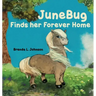 JuneBug Finds Her Forever Home