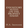 Expository Notes on The Prophet Isaiah