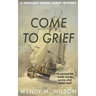 Come to Grief