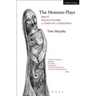 The Mommo Plays: Brigit; Bailegangaire; A Thief of a Christmas