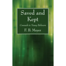 Saved and Kept