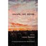 concrete, rust, marrow: Ritzenhein Emerging Poet Award Winner