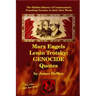 Marx Engels Lenin Trotsky: GENOCIDE QUOTES: The Hidden History of Communism's Founding Tyrants, in their Own Words