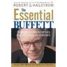 The Essential Buffett: Timeless Principles for the New Economy