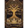 Black Bridge: Book 1