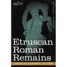 Etruscan Roman Remains