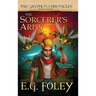 The Sorcerer's Army (The Gryphon Chronicles, Book 8)