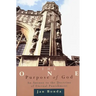 The One Purpose of God: An Answer to the Doctrine of Eternal Punishment