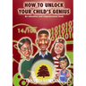 How to Unlock Your Child's Genius