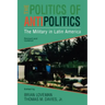 The Politics of Antipolitics: The Military in Latin America