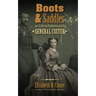 Boots and Saddles: Or, Life in Dakota with General Custer