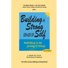Building a Strong Sense of Self: Embarking on the Journey of Change