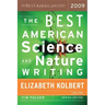 The Best American Science and Nature Writing 2009