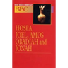 Basic Bible Commentary Hosea, Joel, Amos, Obadiah and Jonah