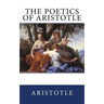 The Poetics of Aristotle