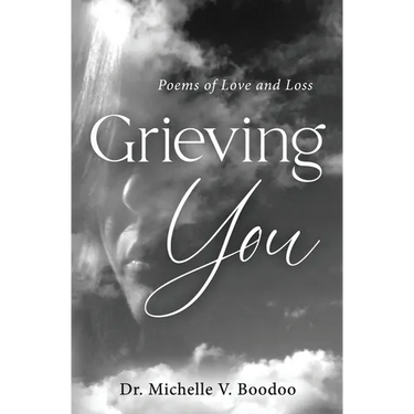 Grieving You: Poems of Love and Loss