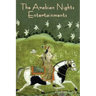 The Arabian Nights Entertainments