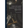 English and American Tool Builders
