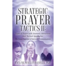 Strategic Prayer Tactics II: Types of Prayer with Aromatic Attractions and Tactical Approaches