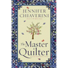 The Master Quilter: An ELM Creek Quilts Novel