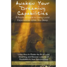 Awaken Your Dreaming Capabilities